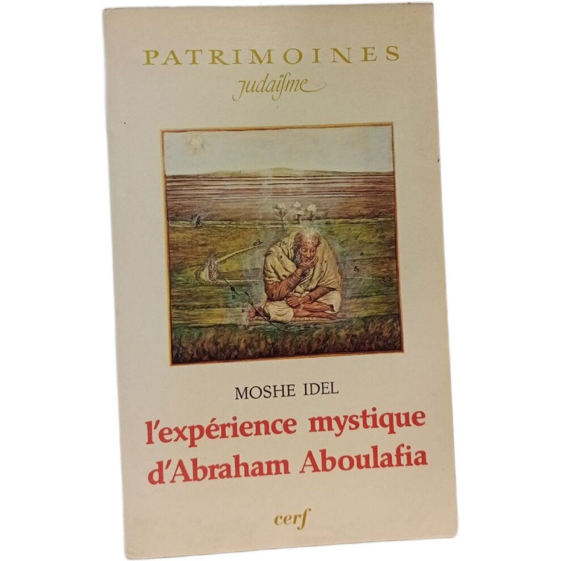 L'expérience mystique d'Abraham Aboulfia