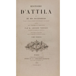 Histoire d'Attila et de ses successeurs jusqu'à l'établissement...