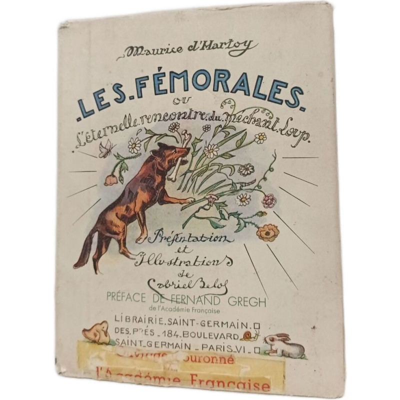 Les Fémorales ou L'éternelle rencontre du méchant Loup