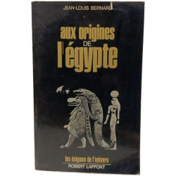 Aux origines de l'Égypte