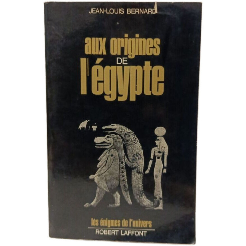 Aux origines de l'Égypte