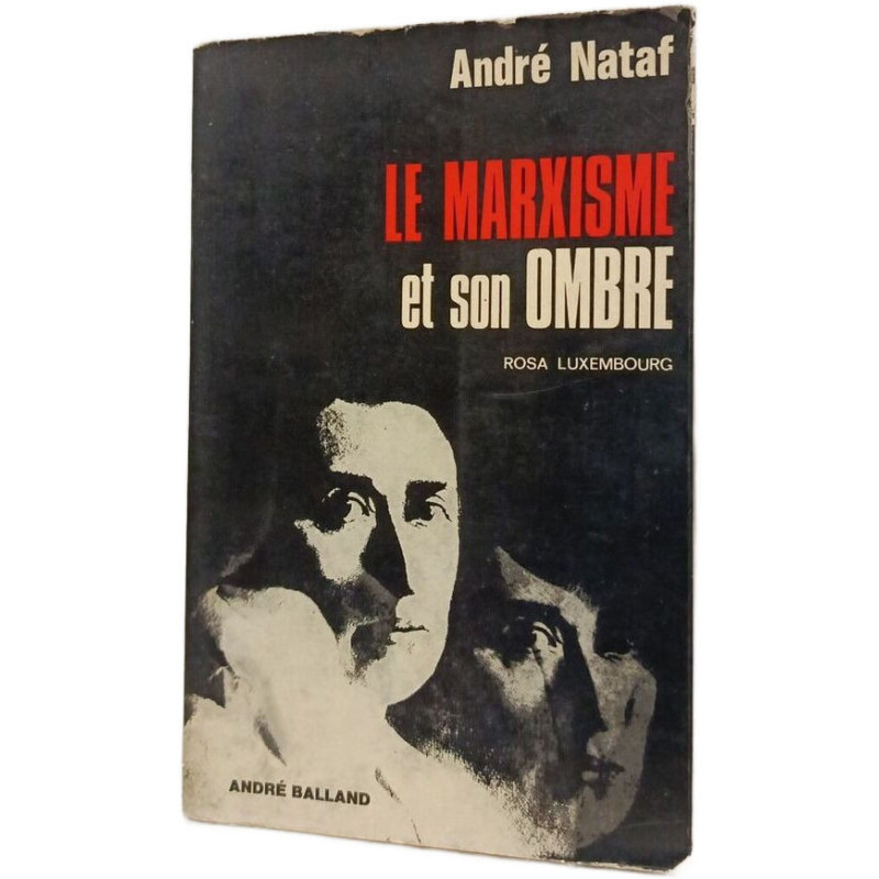 Le marxisme et son ombre