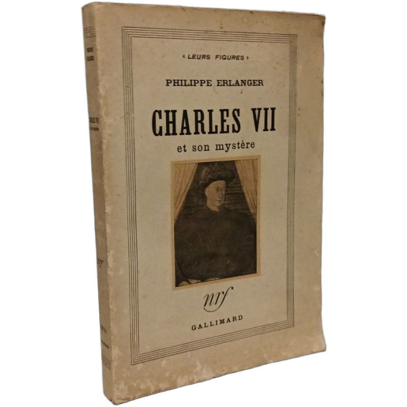 Charles VII et son mystère
