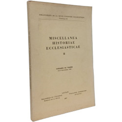 Miscellanea Historiae Ecclesiasticae II - congrès de Vienne...