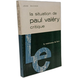 La situation de Paul Valéry critique