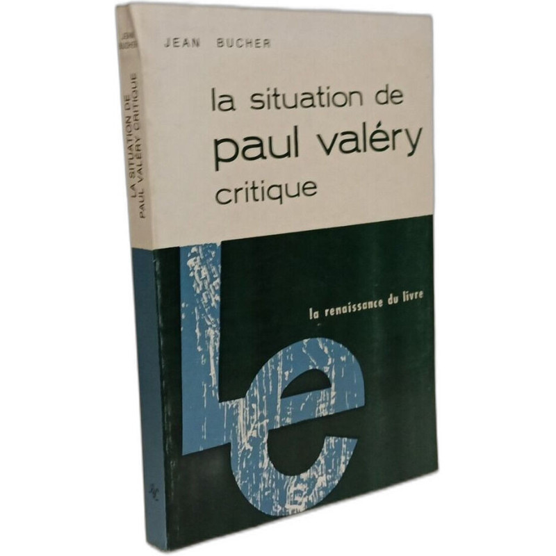 La situation de Paul Valéry critique