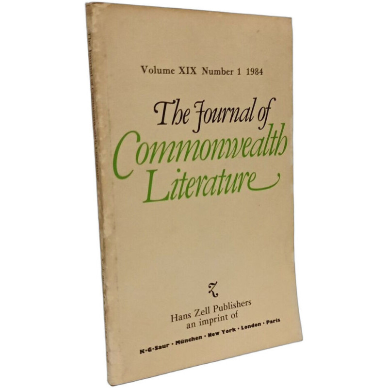 The Journal of Commonwealth Literature - VOLUME XIX number 1 1984