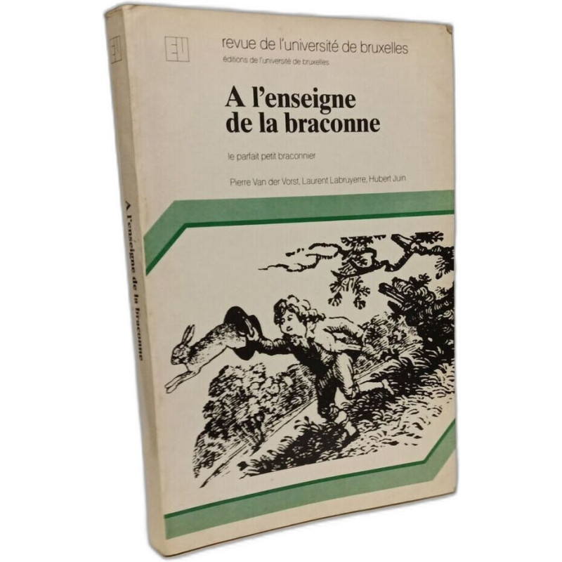 A l'enseigne de la braconne
