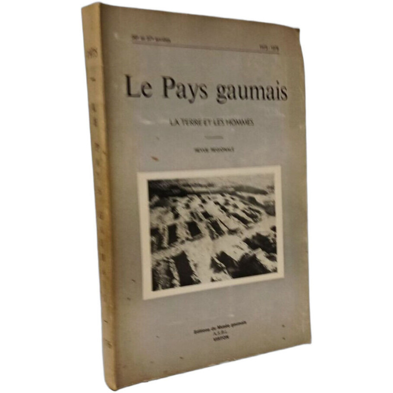 Le Pays gaumais - la terre et les hommes / 36-37e années 1975-1976
