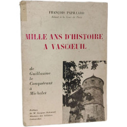 Mille ans d'histoire à Vasœuil