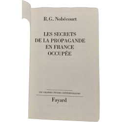 Les secrets de la propagande en France occupée