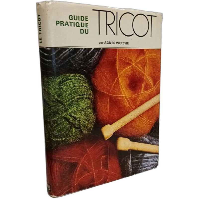 Guide pratique du tricot