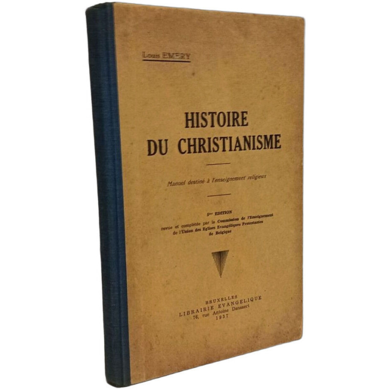 Histoire du Christianisme - manuel destiné à l'enseignement...