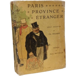 Paris Province Étranger - Cent Dessins