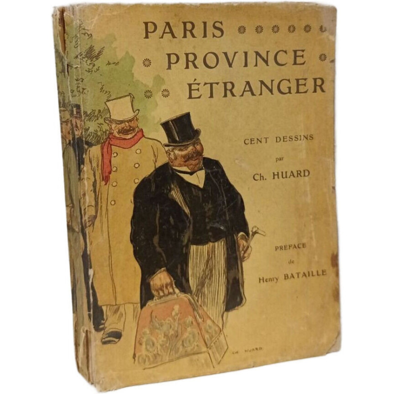 Paris Province Étranger - Cent Dessins