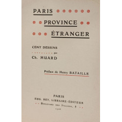 Paris Province Étranger - Cent Dessins