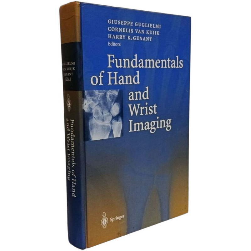 Fundamentals of Hand and Wrist Imaging
