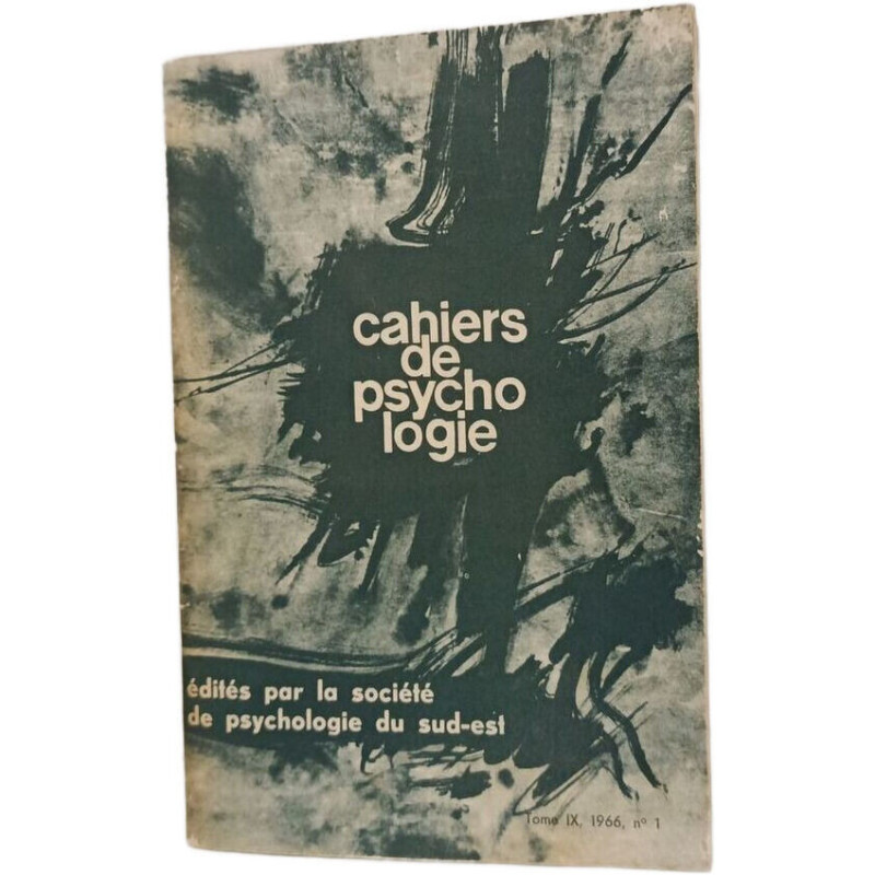 Cahiers de psychologie Tome IX N°1