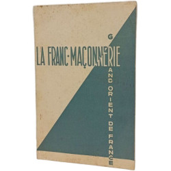 La Franc-Maçonnerie et Orient de France - Septembre 1955