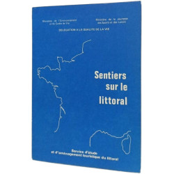 Delegation a la qualite de la vie - Sentiers sur le littoral