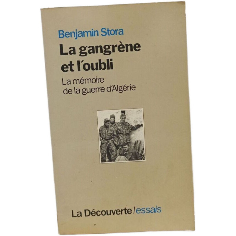 La gangrène et l'oubli