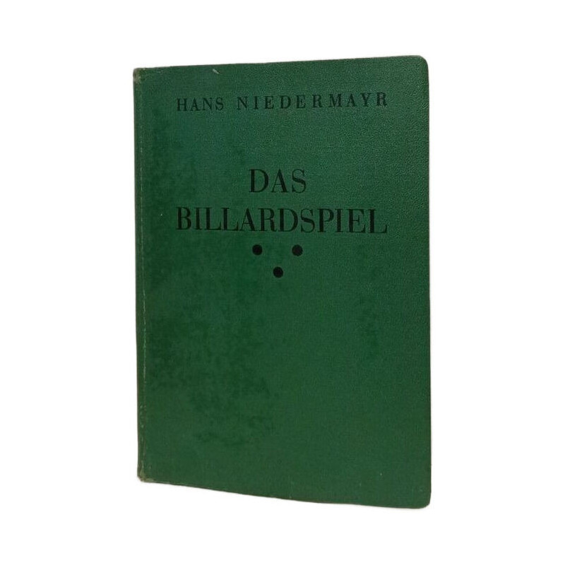 Das Billardspiel - Ein theoretischer und praktischer Leitfaden zur...