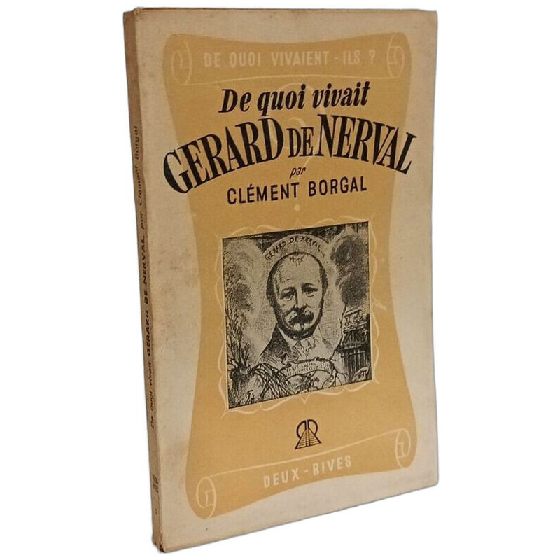 De quoi vivait Gérard de Nerval
