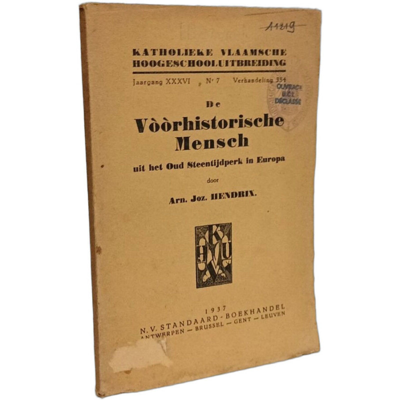 De Vòòrhistorische Mensch uit het Oud Steentijdperk in Europa