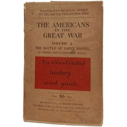 The Americans in the Great War: Volume 2: The Battle of Saint...