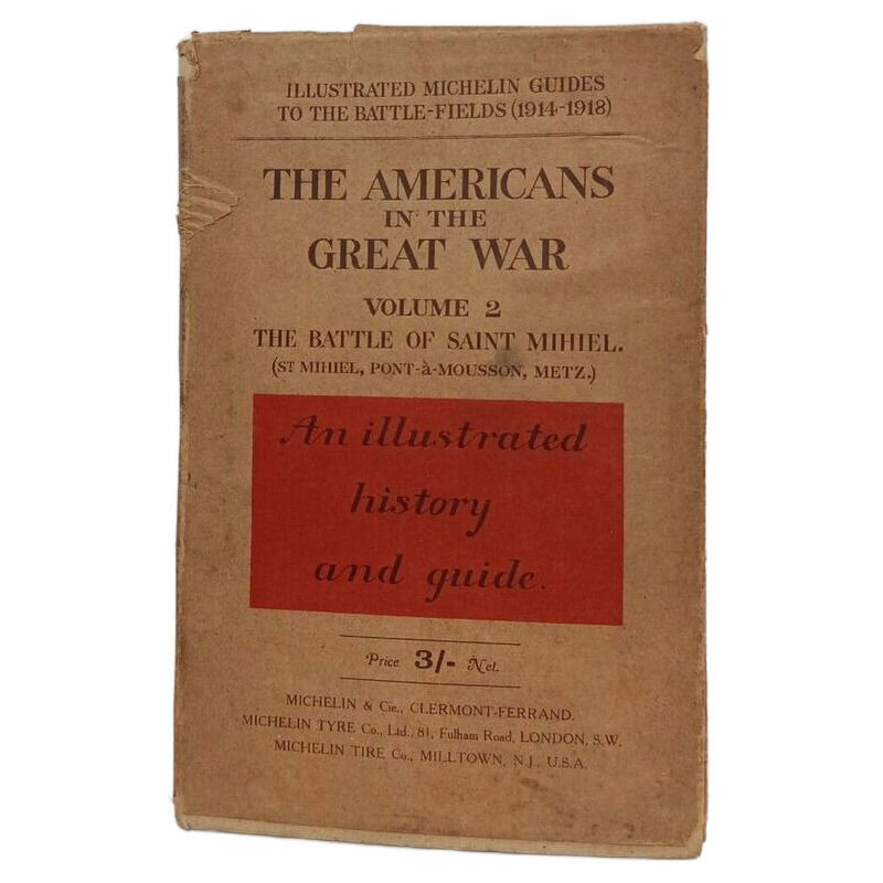 The Americans in the Great War: Volume 2: The Battle of Saint...