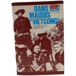Dans les maquis "Vietcong"