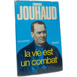 La vie est un combat , Souvenirs 1924 - 1944