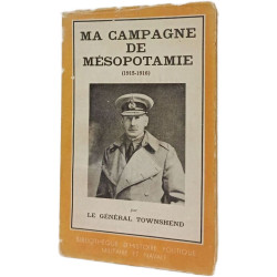Ma campagne de Mésopotamie (1915-1916)