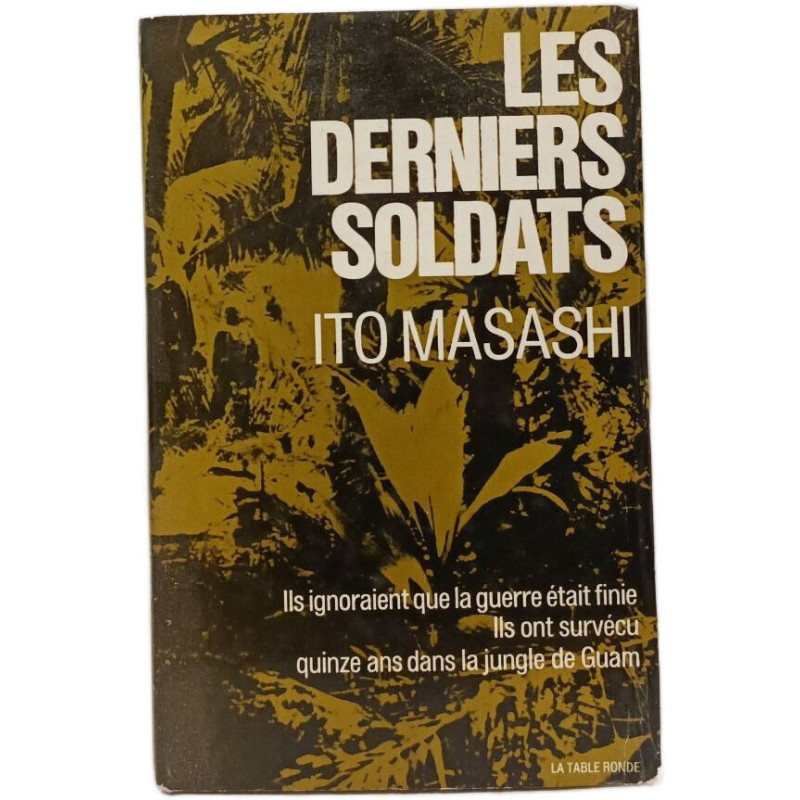 Les derniers soldats