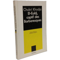 El-Eudj captif des barbaresques