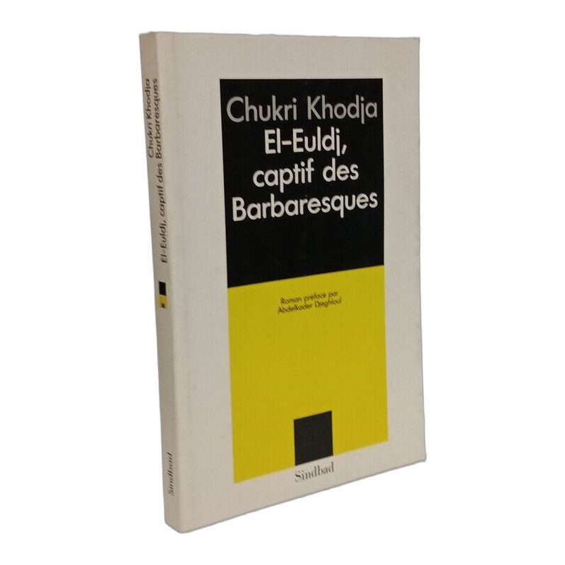 El-Eudj captif des barbaresques