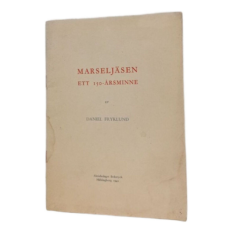 Marseljäsen ett 150-årsminne