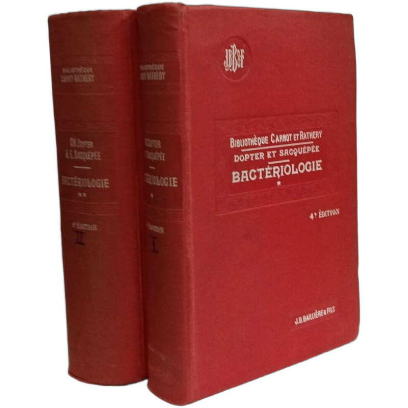 Bactériologie - TOME I (1931) et II (1933) - 4e éd