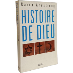 Histoire de Dieu. D'Abraham à nos jours