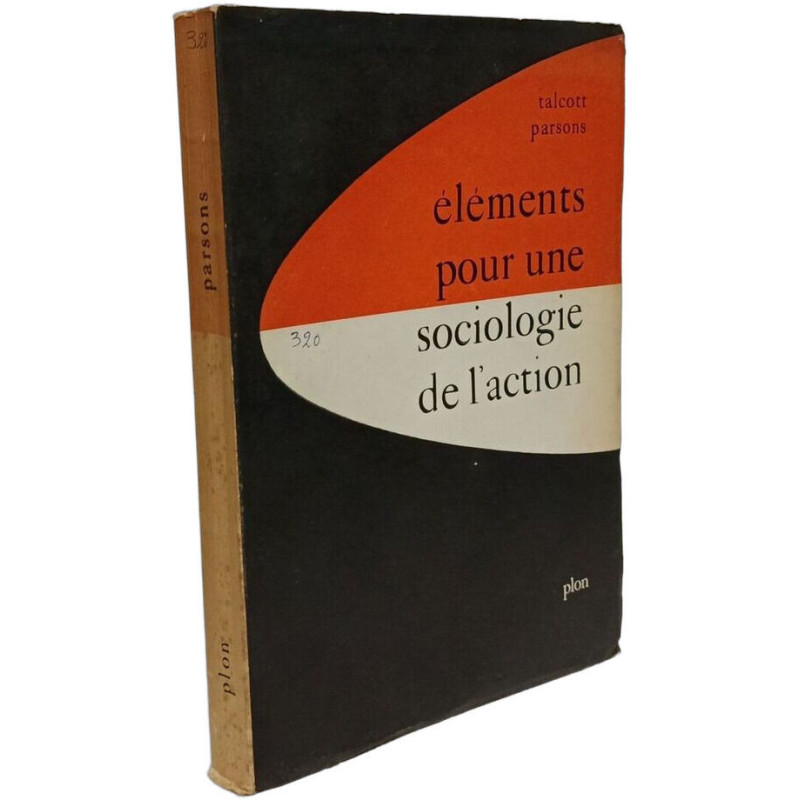 Éléments pour une sociologie de l'action