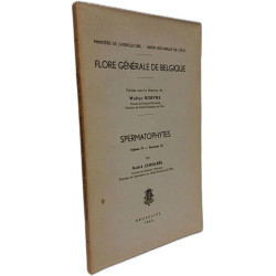 Flore générale de Belgique. Spermatophytes. Volume IV - Fascicule...