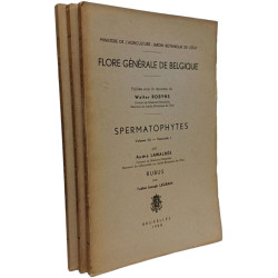 Flore générale de Belgique. Spermatophytes. Volume III - Fascicule...