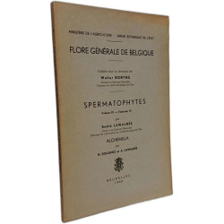 Flore générale de Belgique. Spermatophytes. Volume III - Fascicule...