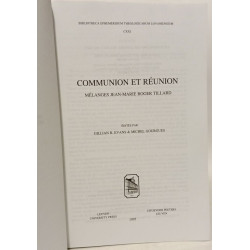 COMMUNION ET REUNION - MELANGES JEAN-MARIE TILLARD (Bibliotheca...