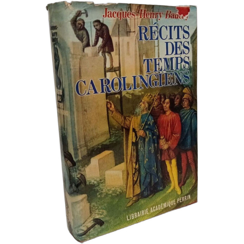 Récits des temps carolingiens