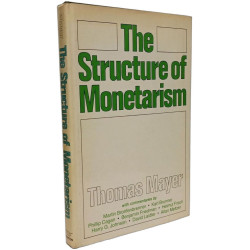 Structure of Monetarism