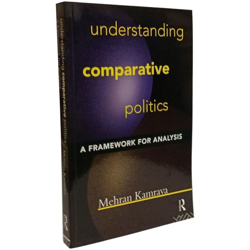 Understanding Comparative Politics: A Framework for Analysis