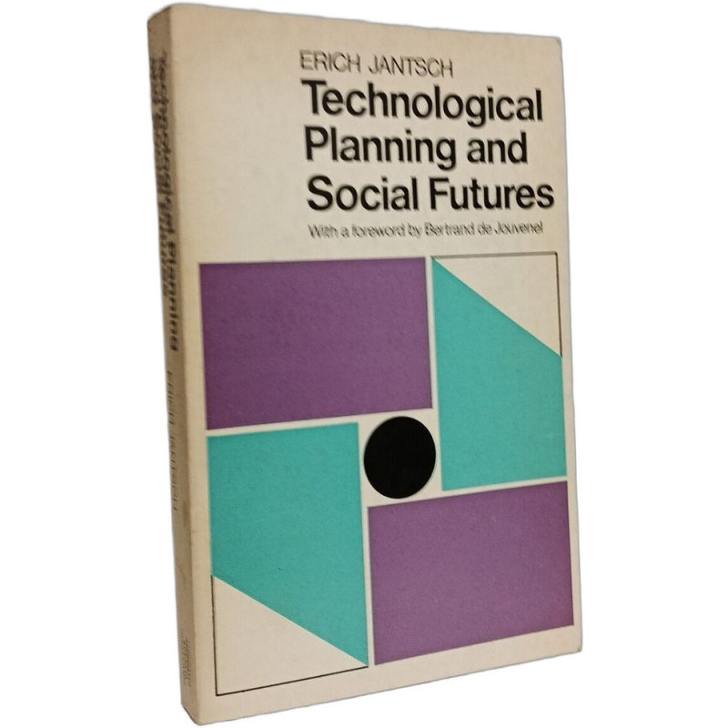 Technological Planning and Social Futures