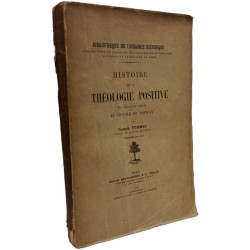 Histoire de la théologie positive au concile de Vatican - 3e éd