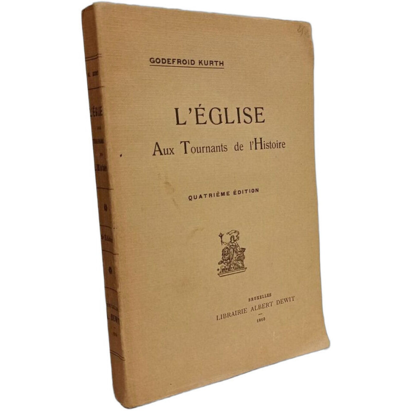 L'Église Aux Tournants de l'Histoire